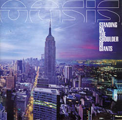 Oasis: Standing On The Shoulder Of Giants