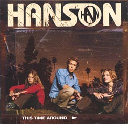 Hanson: This Time Around