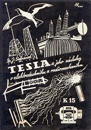 Nikola Tesla podle Jaroslava Šafránka
